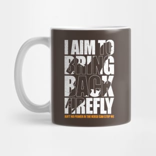 Bring Back Firefly Mug